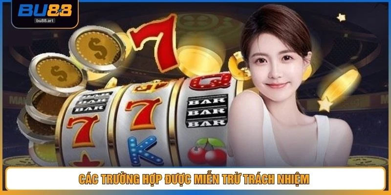 Miễn Trừ Trách Nhiệm 2 Các trường hợp được miễn trừ trách nhiệm